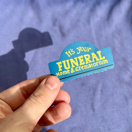 Funeral Sticker